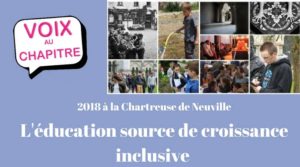 Image à la une de 16 mai 2018 – Chartreuse de Neuville : réfléchir ensemble sur l’éducation au 21è siècle